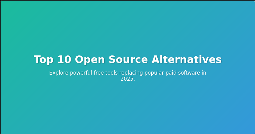 10 free open source tools to replace paid software