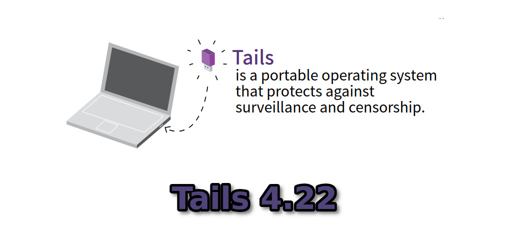 Tails 4.22 featured image